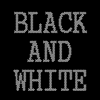 Черное и Белое