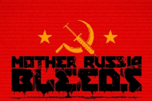 Mother Russia Bleeds