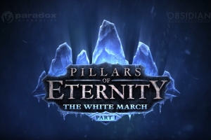 The White March – не DLC для Pillars of Eternity, а расширение