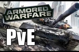 PVE-миссии в Armored Warfare